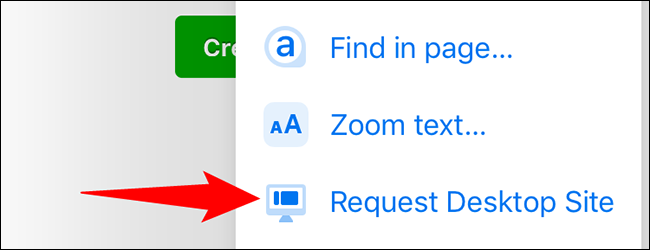 Choose "Request Desktop Site" from the menu.