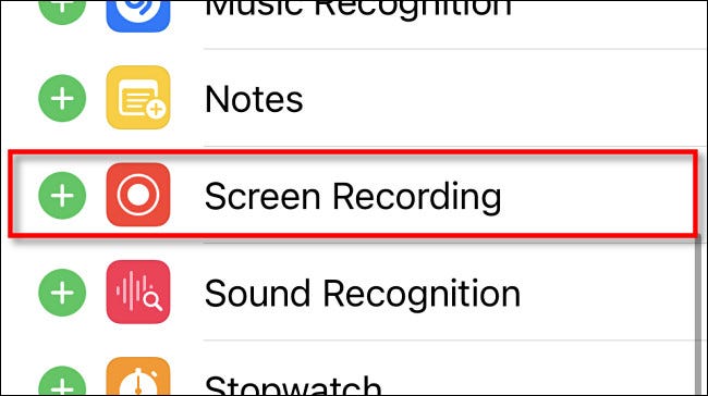 In Control Center settings, tap "Screen Recording" to add it to the "Included Controls" list.