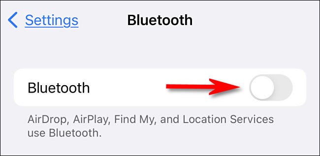 In Settings, flip the "Bluetooth" switch to "Off."