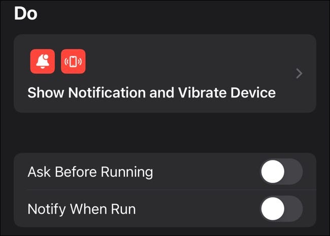 "Notify When Run" Shortcuts toggle