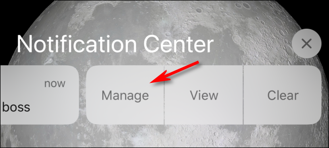 Tap Manage in Notification Center