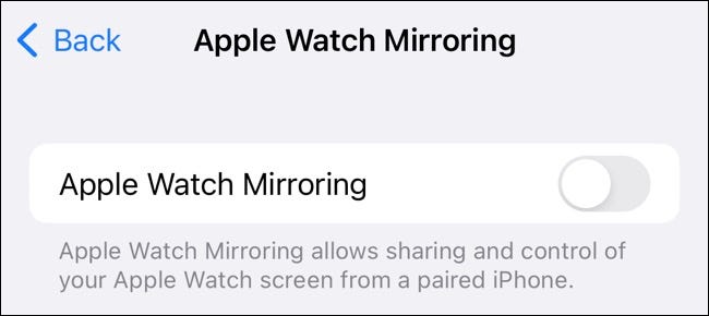 Apple Watch mirroring toggle