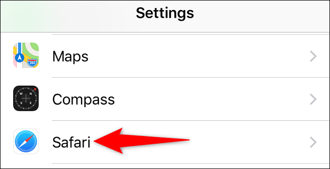 Choose "Safari" in Settings.