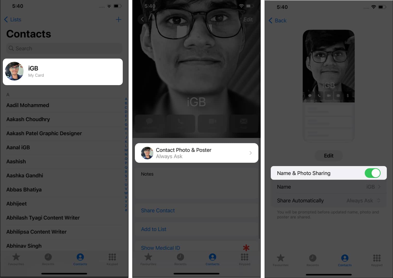 Tap your user card, Contact Photo and Poster, toggle on Name and photo sharing