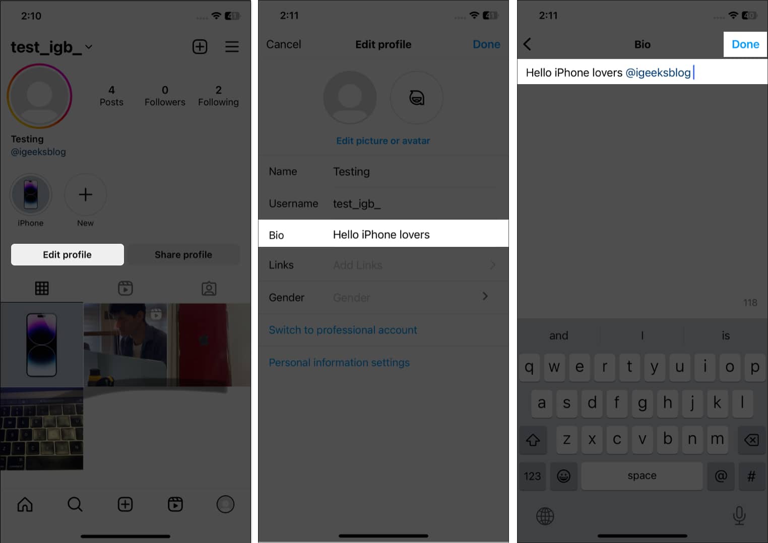 Tap edit profile bio tag a profile done in instagram Tap edit profile, bio, tag a profile, done in instagram